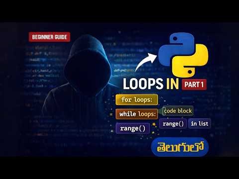 Loops in Python Telugu – Part 1 | for Loop Explained for Beginners
