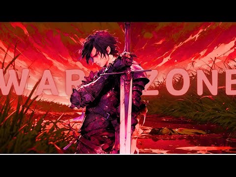 Warzone -「AMV」- Anime MV