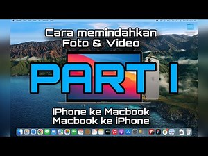 Cara Cepat Pindahkan Semua Foto & Video iPhone ke MacBook/Laptop Windows PART I Tutorial Lengkap