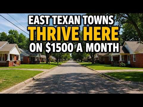 12 East Texas Towns Where $1,500 a Month Covers Rent, Food, and Bills