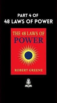 The 48 Laws of Power (PART 4) — 12 Rules to Be Master of Game or Be Played