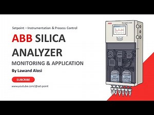 Silica Analyzer - Monitoring and Applications