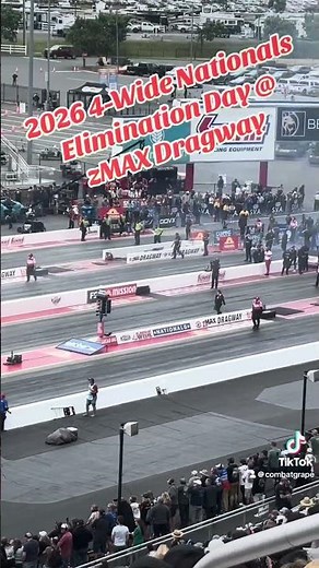 2026 NHRA 4-Wide Nationals Elimination Day @ zMAX Dragway