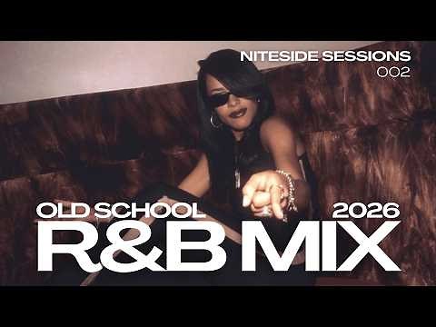old school r&b mix 2026 | r&b classics | aaliyah, jagged edge, swv | niteside sessions 002