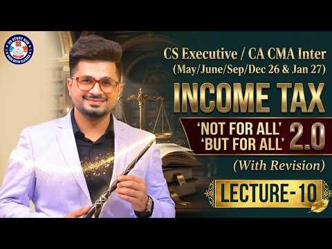 🔴DT - Not For ALL, But For ALL (WITH REVISION) LEC 10🔴| DT With VG Sir🔴June/Dec 26📕 #vgstudyhub #tax