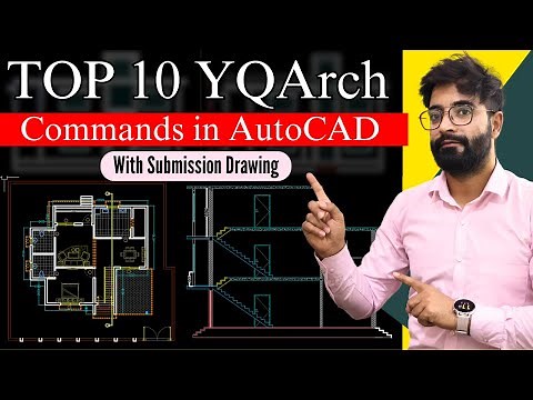 Top 10 YQArch Commands in AutoCAD