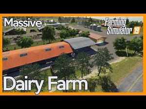FS19 - Building A Massive Dairy Farm - Timelapse