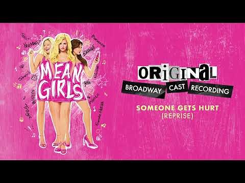 "Someone Gets Hurt (Reprise)" | Mean Girls on Broadway