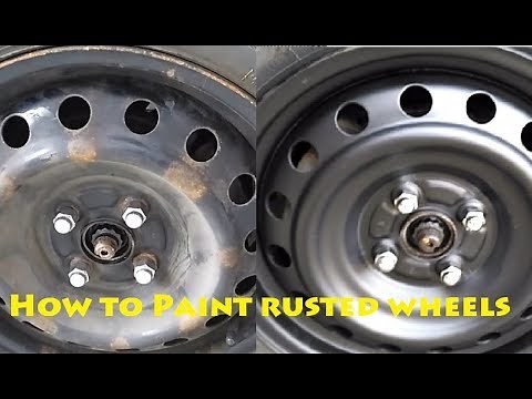 How To Paint Rusty Wheels Steel Rims