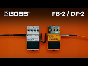 BOSS FB-2 & DF-2 🩶🧡 Pedal comparison