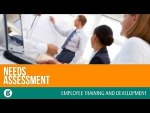 Needs Assessment