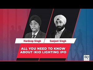 IPO Adda: All You Need To Know About IKIO Lighting's IPO | BQ Prime