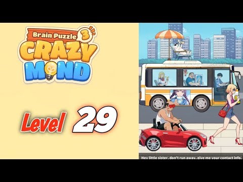 Brain Puzzle:3 Crazy Mind Level 29 Solution Walkthrough