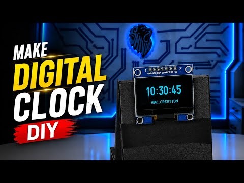 Make Digital Clock Using Arduino Nano + OLED | DIY | Tutorial | H@K_Creation 