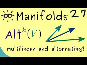 Manifolds 27 | Alternating k-forms