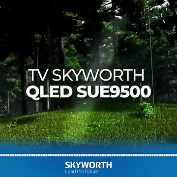 Tu nueva TV #SKYWORTH QLED SUE9500 te permite disfrutar de una imagen increíblemente realista con tecnología de Alto Rango Dinámico (HDR), que le proporciona color y contraste a todo tu entretenimiento. | Skyworth.Bolivia