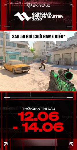 Giải trí là chính 😆#SkinClub #SkinClubChampionsTour #SCT #CounterStrike2 #CS2 #CSGO #B5 #BESTFIVE