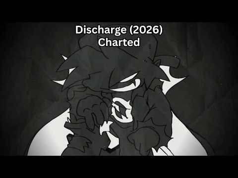 Discharge (2026) Charted! - FNF Corruption Fanmade Chart MOD
