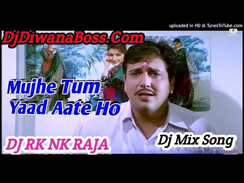 Mujhe Tum Yaad Aate Ho | Naseeb (1997) | Mix By Dj Rk Nk Raja