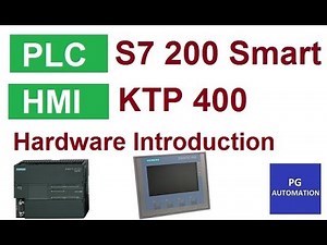Introduction of Siemens PLC Hardware of S7 200 SMART and Siemens HMI KTP 400 Basic (Part-2)