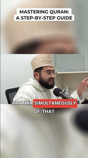 Mastering Quran: A Step-by-Step Guide