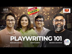 How To Write Your First Script? Akarsh Khurana | Abhishek Majumdar | Irawati Karnik | Sidharth Kumar