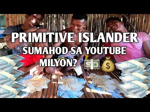 YOUTUBE SAHOD NG PRIMITIVE ISLANDER|ANLAKI PALA