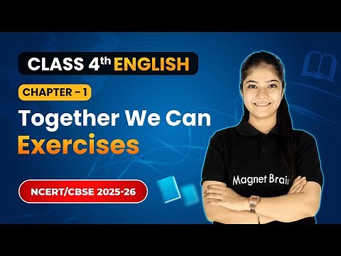 Together We Can - Exercises | Chapter 1 | Class 4th English | Santoor | CBSE 2025-26
