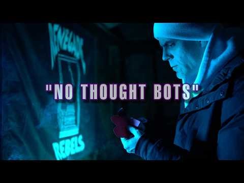 BLOODED THE BRAVE - "NO THOUGHT BOTS" MUSIC VIDEO