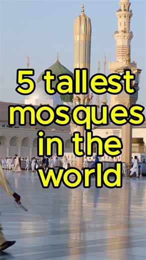 Top 5 beautiful and tallest mosques in the world #islam #religion #movie #subscribe #shorts #viral