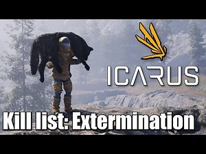 Icarus - KILL LIST: Extermination Mission walkthrough