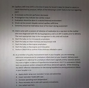 Questions34. Capillary refill time (CRT) is the time it takes... | Filo