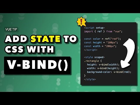 Add Vue 3 State To Your CSS With V-Bind()