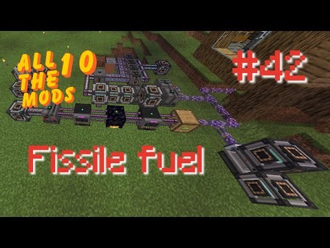 Automating Fissile Fuel Production - AllTheMods 10 Ep.41