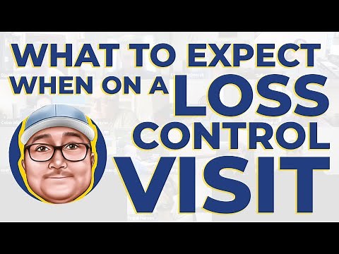 What to Expect When On a Loss Control Visit