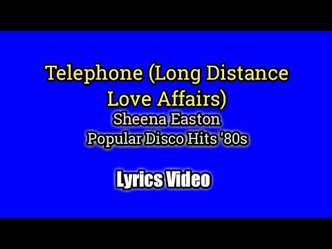 Telephone (Long Distance Love Affairs) Lyrics Video - Sheena Easton