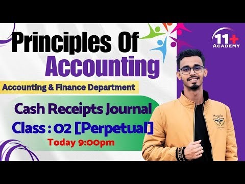 Cash Receipts Journal | Class 02 | [ Perpetual ] 11+ Academy