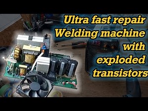 Ultra fast repair. Welding machine with exploded transistors.