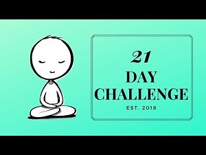 21 Day Meditation Challenge | Meditation for Beginners 2020