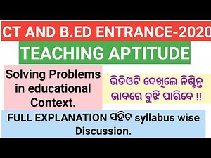 Solving Problems in educational Context, CT AND B.ED ENTRANCE-2020, Teaching aptitude class-01