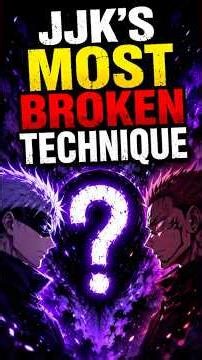 JJK’s Most Broken Technique #jujutsukaisen