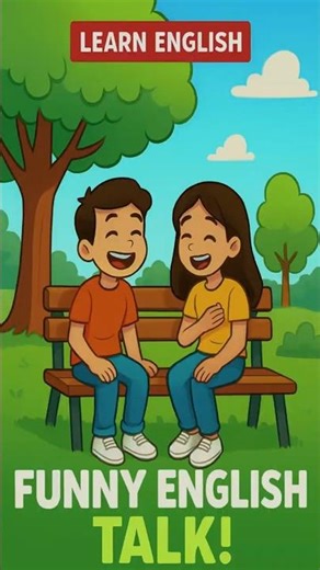 Easy English Conversation for Beginners | Funny Park Talk 😂 Shorts