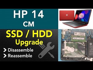 Hp 14 Cm - xxxx SSD & HDD Upgrade, STEP By STEP