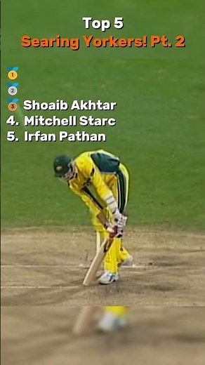 Top 5 Searing Yorkers! Pt. 2