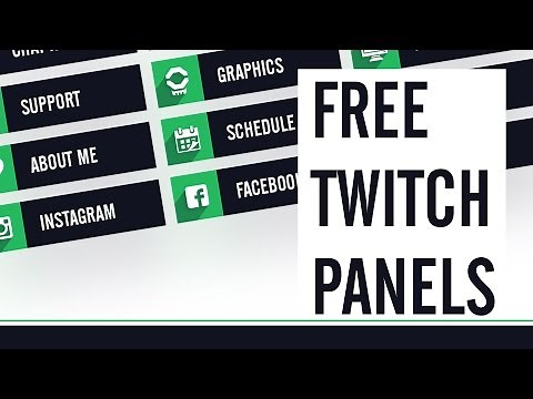 Free Twitch Panels and Setup Tutorial