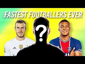 The 10 FASTEST Soccer Players Of ALL TIME!