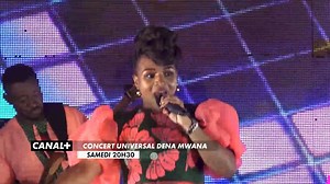 20K views · 624 reactions | La diva du gospel Dena Mwana nous emporte avec ses chansons spirituelles  ➡️ Ne manquez pas le CONCERT UNIVERSAL DENA MWANA le samedi 10 juillet à 20H30 GMT sur CANAL+ #ConcertUniversal | CANAL+ Afrique | Facebook