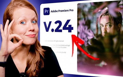 Adobe Premiere Pro 2024 有哪些新增功能？真是太令人兴奋了！