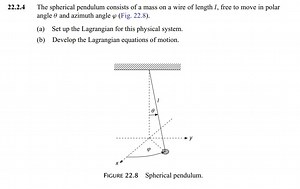 22.2.4 The spherical pendulum consists of a mass on a wire of l... | Filo