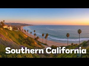 10 Best Things to Do in SoCal (Southern California)